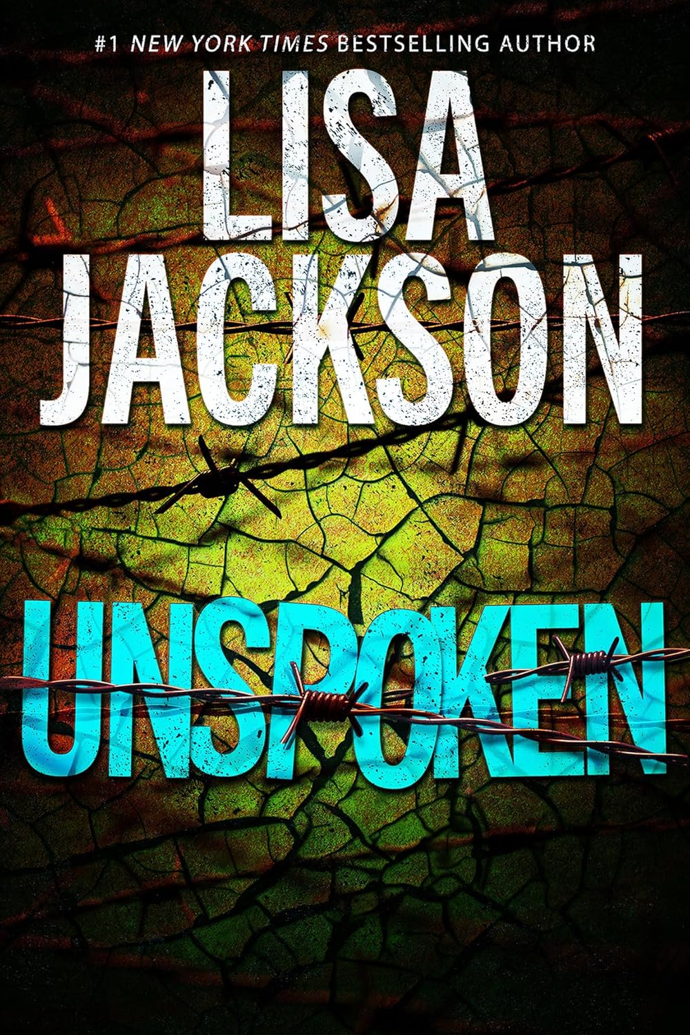 Unspoken: A Riveting Novel of Suspense by Lisa Jackson