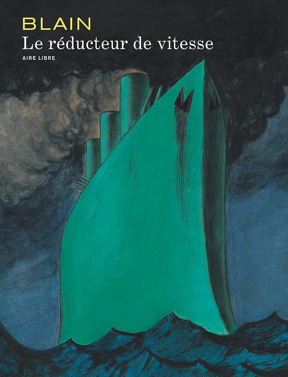 Le Réducteur de vitesse - Le Réducteur de vitesse by Christophe Blain
