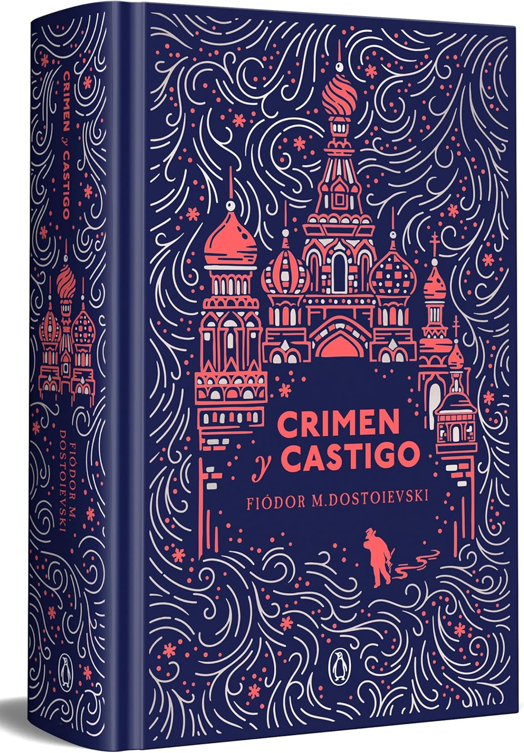 Crimen y castigo (edición especial en tapa dura) / Crime and Punishment (Special Hardcover Edition) (Spanish Edition) by Fiódor M. Dostoievski