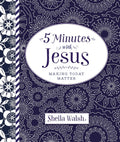 5 Minutes with Jesus: Quick Daily Devotions for Busy Lives (A 50-Day Devotional) by Sheila Walsh