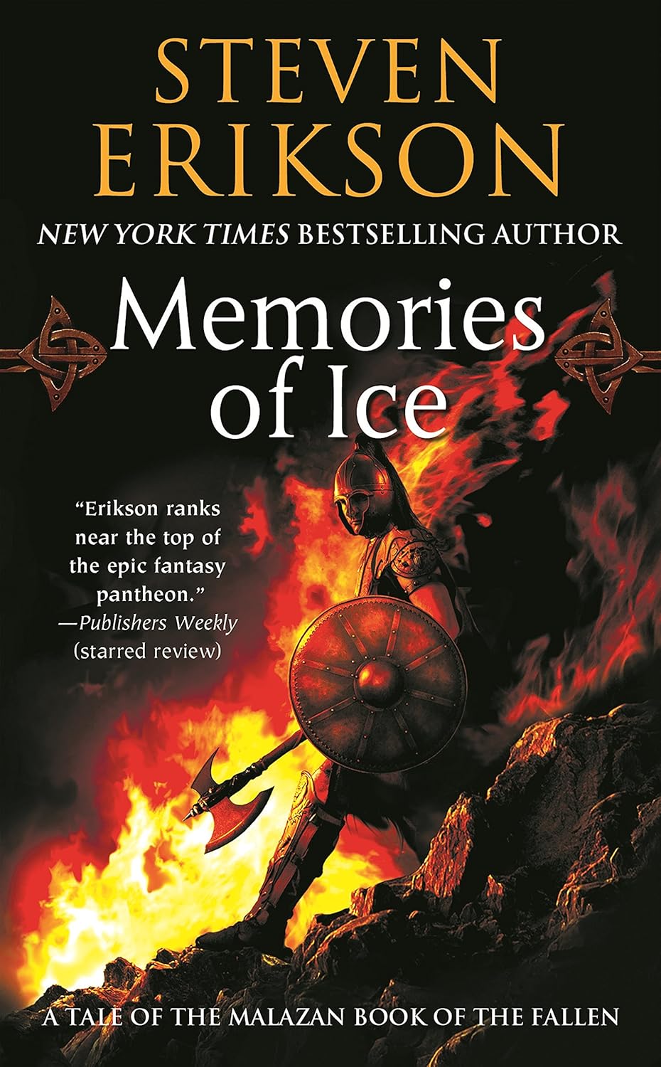 Memories of Ice (The Malazan Book of the Fallen, Book 3) by Steven Erikson