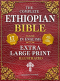 The Complete Ethiopian Bible in English (Extra-Large Print 17-Point Font, Illustrated) Includes Missing Apocrypha, Book of Enoch, Ezras, Jubilees, Meqabyan, Book of Wisdom, & Other Orthodox Lost Books by Solomon's Gate Press