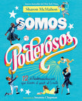 Somos poderosos / We Are Mighty: 12 estadounidenses que dieron el paso al frente (Spanish Edition) by Sharon McMahon