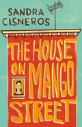 The House on Mango Street (Vintage Contemporaries) by Sandra Cisneros