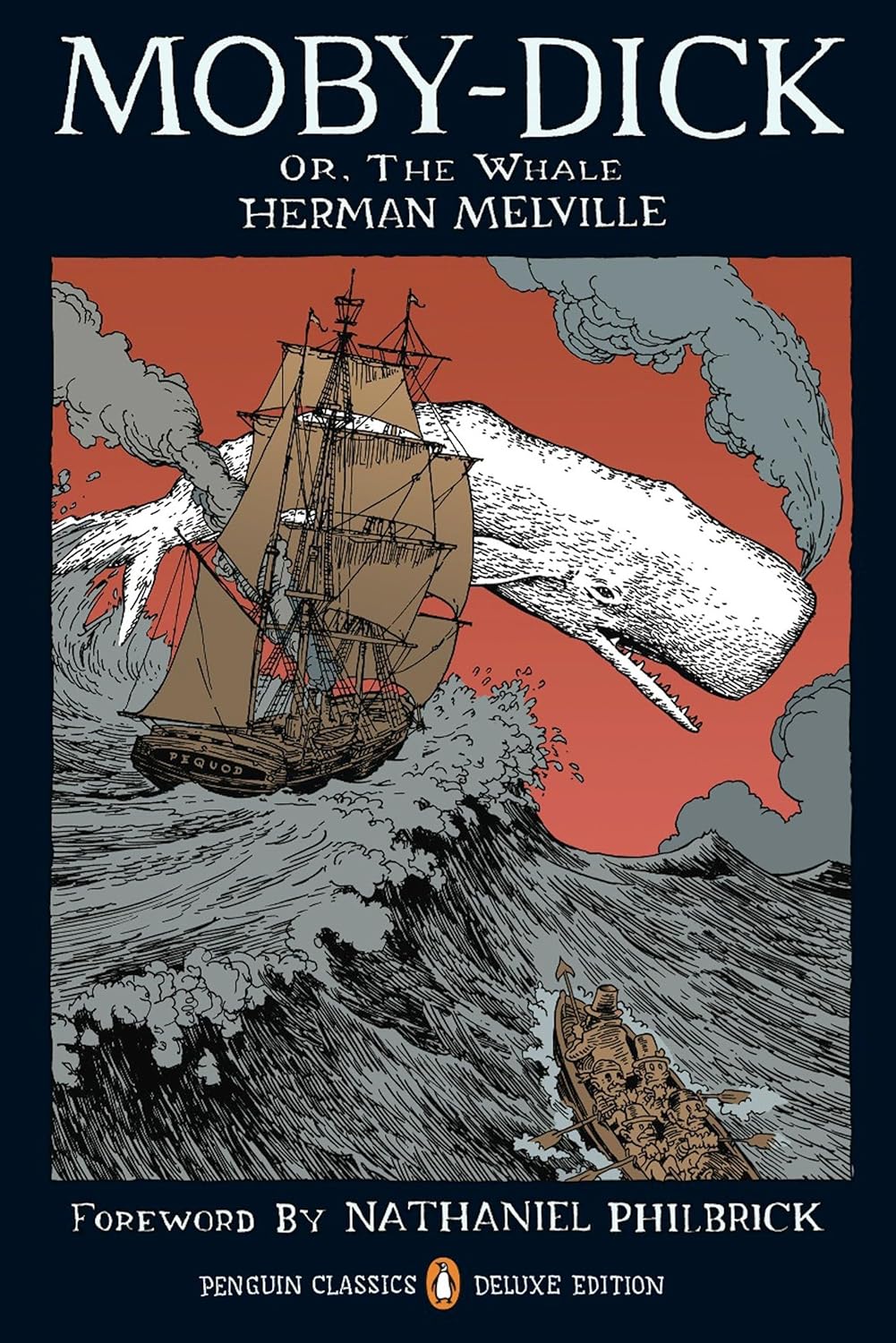 Moby-Dick: or, The Whale (Penguin Classics Deluxe Edition) by Herman Melville