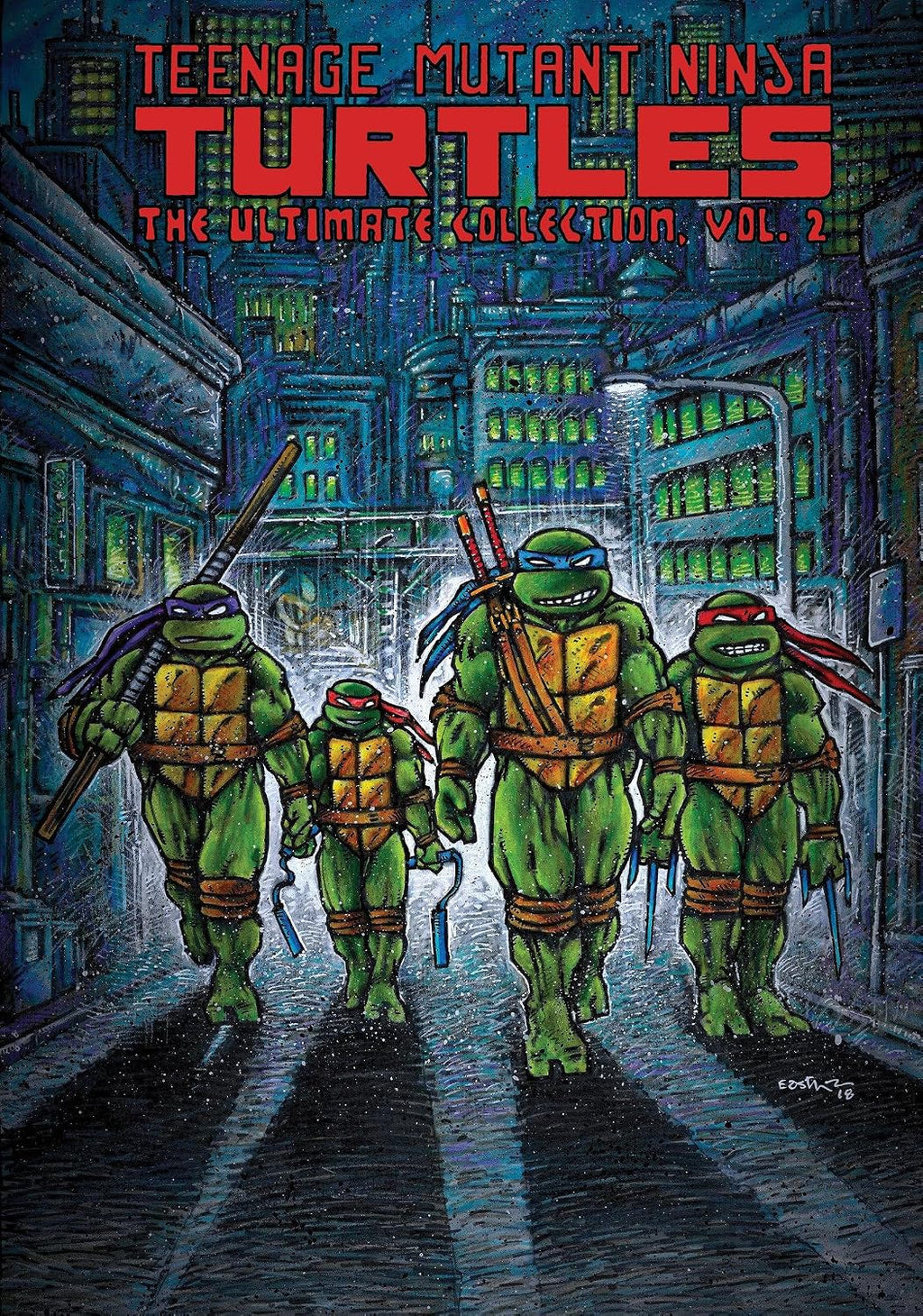 Teenage Mutant Ninja Turtles: The Ultimate Collection, Vol. 2 by Kevin Eastman