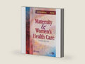 Title: MATERNITY+WOMEN'S HEALTH CARE- by Deitra Leonard Lowdermilk | barcode:9780005747353 | source:'9780005747353-right-three-quarter.jpg