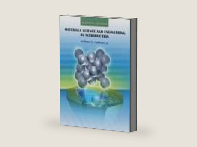 Materials Science and Engineering: An Introduction, 7th Edition by William D. Jr. Callister | barcode:9780006970118 | source:'9780006970118-right-three-quarter.jpg