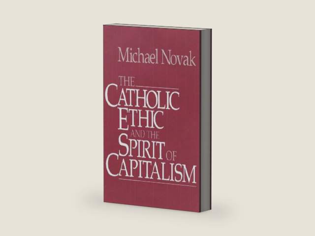 Catholic Ethic And The Spirit Of Capitalism by Michael Novak | barcode:9780029232354 | source:'9780029232354-right-three-quarter.jpg