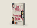Founding Mothers: The Women Who Raised Our Nation ― Journalist Cokie Roberts' NYT Bestselling American History Book About Female Patriots by Cokie Roberts | barcode:9780060090265 | source:'9780060090265-right-three-quarter.jpg