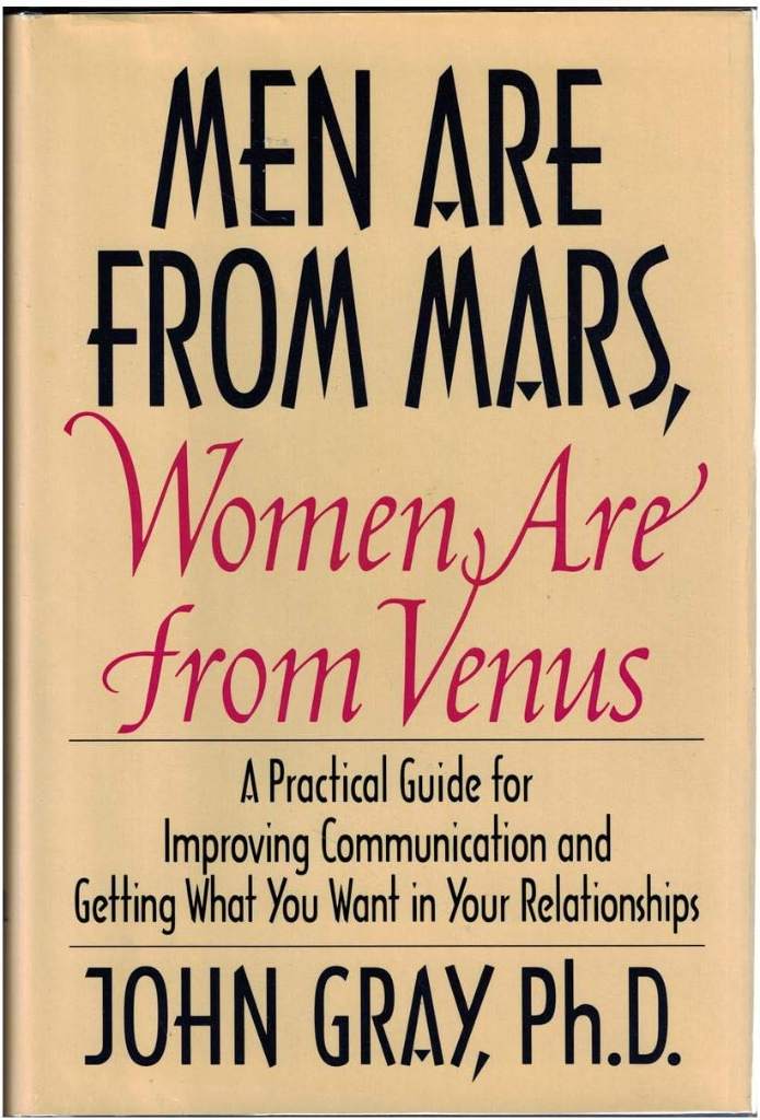 Men Are from Mars, Women Are from Venus: A Practical Guide for Improving Communication and Getting What You Want in Your Relationships by John Gray | barcode:9780060168483 | source:'9780060168483.jpg
