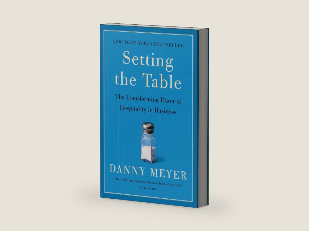 Setting the Table: The Transforming Power of Hospitality in Business by Danny Meyer | barcode:9780060742768 | source:'9780060742768-right-three-quarter.jpg