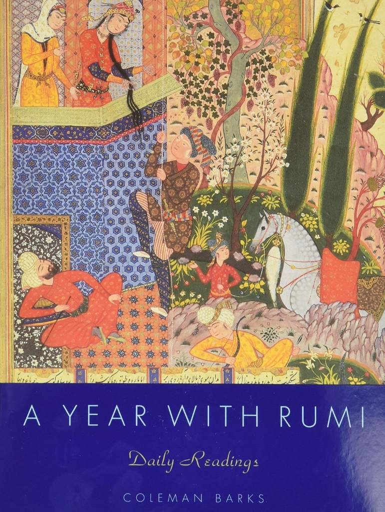 A Year with Rumi: Daily Reflections with the Timeless Poetry of Rumi, Featuring 15 Previously Unpublished Poems for Deepening Connection and Inner Journey by Coleman Barks | barcode:9780060845971 | source:'9780060845971.jpg
