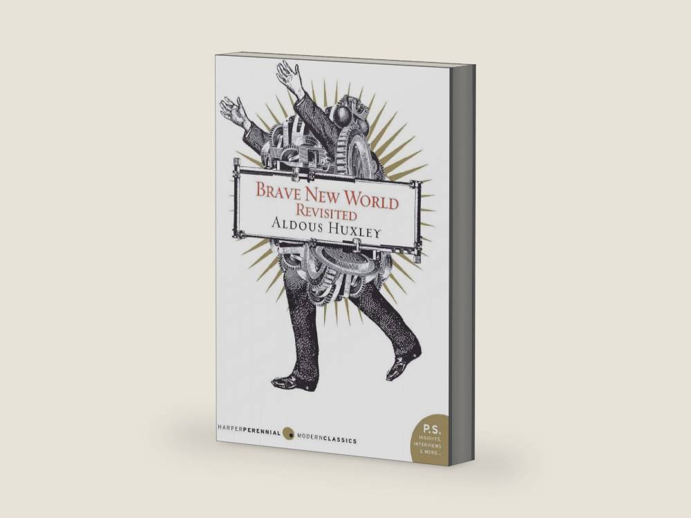 Brave New World Revisited (Harper Perennial Modern Classics) by Aldous Huxley | barcode:9780060898526 | source:'9780060898526-right-three-quarter.jpg
