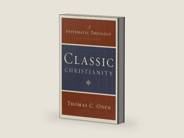 Classic Christianity: A Systematic Theology by Thomas C. Oden | barcode:9780061449710 | source:'9780061449710-right-three-quarter.jpg