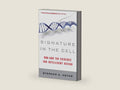 Signature in the Cell: DNA and the Evidence for Intelligent Design ― A Controversial Science Book on the Origin of Life and Molecular Machinery by Stephen C. Meyer | barcode:9780061472794 | source:'9780061472794-right-three-quarter.jpg