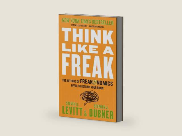Think Like a Freak: The Authors of Freakonomics Offer to Retrain Your Brain by Steven D. Levitt | barcode:9780062218346 | source:'9780062218346-right-three-quarter.jpg