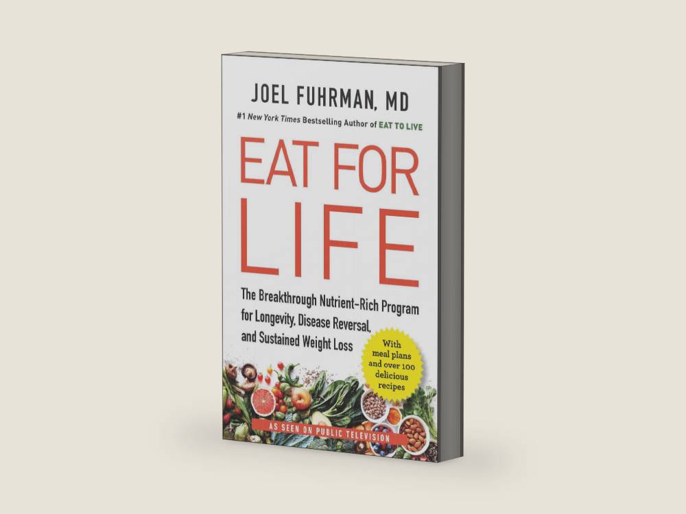 Eat for Life: The Breakthrough Nutrient-Rich Program for Longevity, Disease Reversal, and Sustained Weight Loss ― A NYT Bestselling Nutrition Guide by Joel Fuhrman M.D. | barcode:9780062249302 | source:'9780062249302-right-three-quarter.jpg