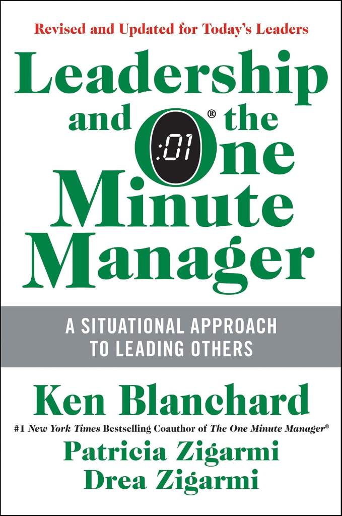 Leadership and the One Minute Manager: Increasing Effectiveness Through Situational Leadership II by Ken Blanchard | barcode:9780062309440 | source:'9780062309440.jpg
