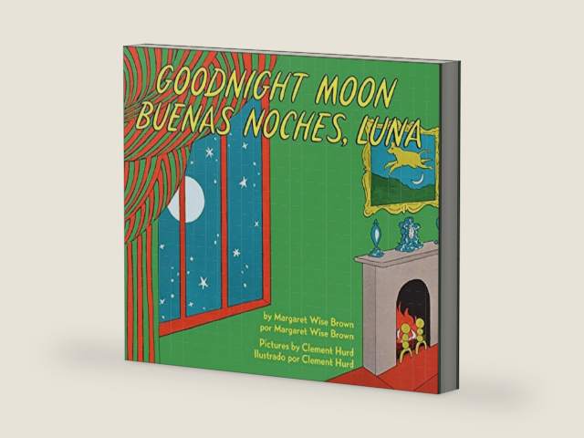 Goodnight Moon/Buenas noches, Luna: A Beloved Bedtime Classic Featuring a Bunny Saying Goodnight (Spanish Edition) by Margaret Wise Brown | barcode:9780062367914 | source:'9780062367914-right-three-quarter.jpg