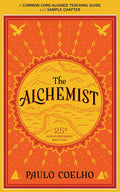 A Teacher's Guide to The Alchemist: A Modern Classic Fable of Spiritual Healing, Self-Discovery, and the Power of Dreams by Paulo Coelho | barcode:9780062374240 | source:'9780062374240.jpg