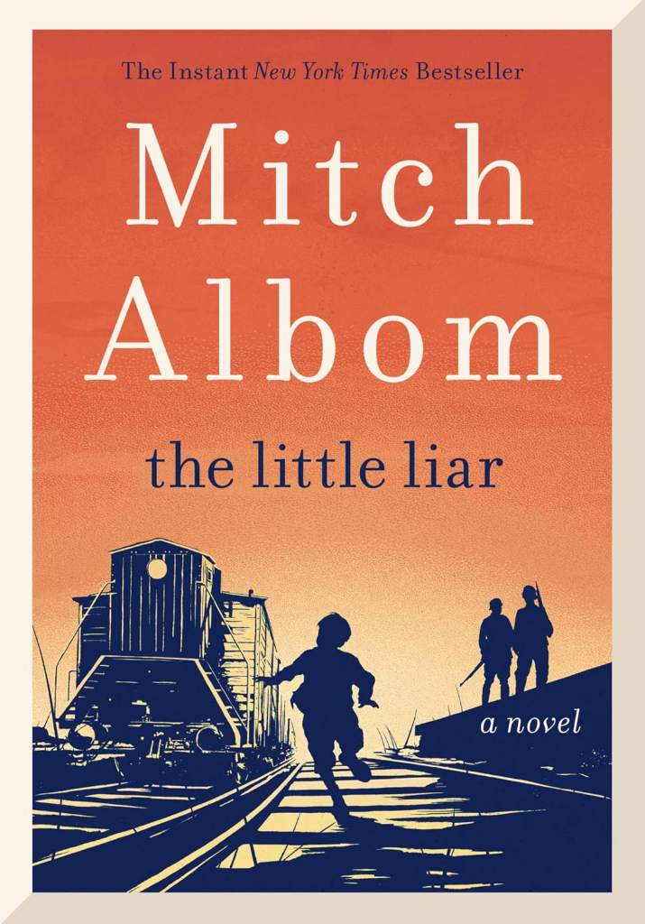 The Little Liar: From the Bestselling Author of The Stranger in the Lifeboat by Mitch Albom | barcode:9780062406668 | source:'9780062406668.jpg