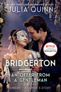 An Offer From a Gentleman: Bridgerton: Benedict's Story, The Inspiration for Bridgerton Season Four (Bridgertons Book 3) by Julia Quinn | barcode:9780062424082 | source:'9780062424082.jpg