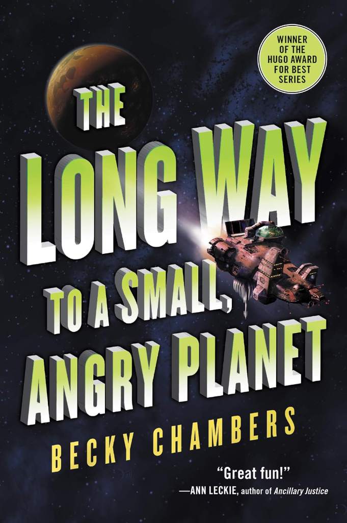 The Long Way to a Small, Angry Planet (Wayfarers, 1) by Becky Chambers | barcode:9780062444134 | source:'9780062444134.jpg