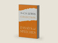 The C. S. Lewis Collection: Essays and Speeches: The Six Titles Include: The Weight of Glory; God in the Dock; Christian Reflections; On Stories; Present Concerns; and The World's Last Night by C. S. Lewis | barcode:9780062660435 | source:'9780062660435-right-three-quarter.jpg