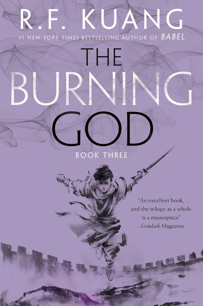 The Burning God: An Epic Fantasy of War, Magic, and Mythology in a High-Conflict World from Bestselling Author R. F. Kuang (The Poppy War Book 3) by R. F. Kuang | barcode:9780062662651 | source:'9780062662651.jpg