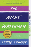 The Night Watchman: A Novel by Louise Erdrich | barcode:9780062671196 | source:'9780062671196.jpg