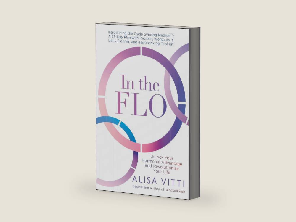 In the FLO: Unlock Your Hormonal Advantage and Revolutionize Your Life by Alisa Vitti | barcode:9780062870490 | source:'9780062870490-right-three-quarter.jpg