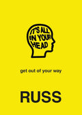 IT'S ALL IN YOUR HEAD by Russ | barcode:9780062962430 | source:'9780062962430.jpg