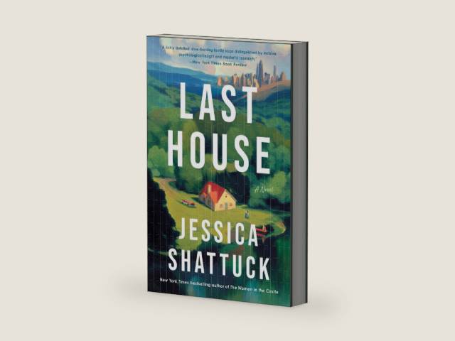 Last House: A Novel by Jessica Shattuck | barcode:9780062979919 | source:'9780062979919-right-three-quarter.jpg