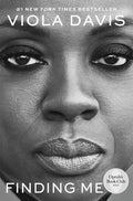 Finding Me: An Inspiring Story of Resilience, Self-Discovery, and Finding Your Voice by Viola Davis | barcode:9780063037328 | source:'9780063037328.jpg