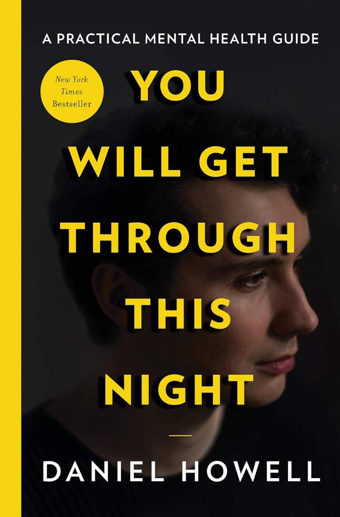 You Will Get Through This Night by Daniel Howell | barcode:9780063053885 | source:'9780063053885.jpg