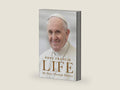 Life: My Story Through History by Pope Francis | barcode:9780063387522 | source:'9780063387522-right-three-quarter.jpg