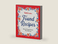 Betty Crocker Found Recipes: Beloved Vintage Recipes Worth Sharing―The Heartwarming Cookbook with Classic Recipes and Vintage Charm, Rediscover Treasures from Betty Crocker's Kitchen by Betty Crocker | barcode:9780063390966 | source:'9780063390966-right-three-quarter.jpg