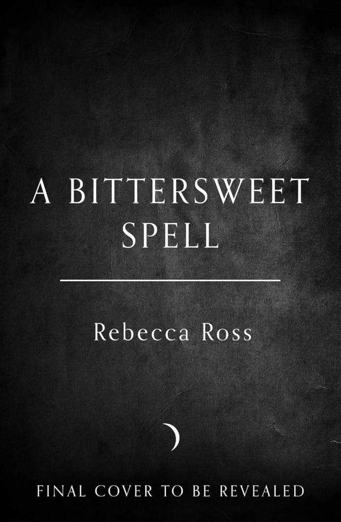 A Bittersweet Spell (Deluxe Limited Edition): A Novel by Rebecca Ross | barcode:9780063392731 | source:'9780063392731.jpg