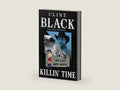 Killin’ Time: My Life and Music by Clint Black | barcode:9780063429673 | source:'9780063429673-right-three-quarter.jpg