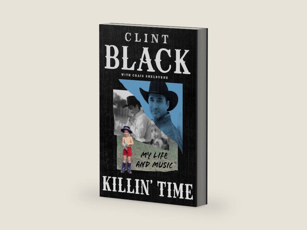 Killin’ Time: My Life and Music by Clint Black | barcode:9780063429673 | source:'9780063429673-right-three-quarter.jpg