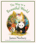 The Way to a Beautiful World by James Norbury | barcode:9780063456341 | source:'9780063456341.jpg