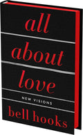 All About Love: The Deluxe Collector's Edition: New Visions (Love Song to the Nation, 1) by bell hooks | barcode:9780063463134 | source:'9780063463134.jpg
