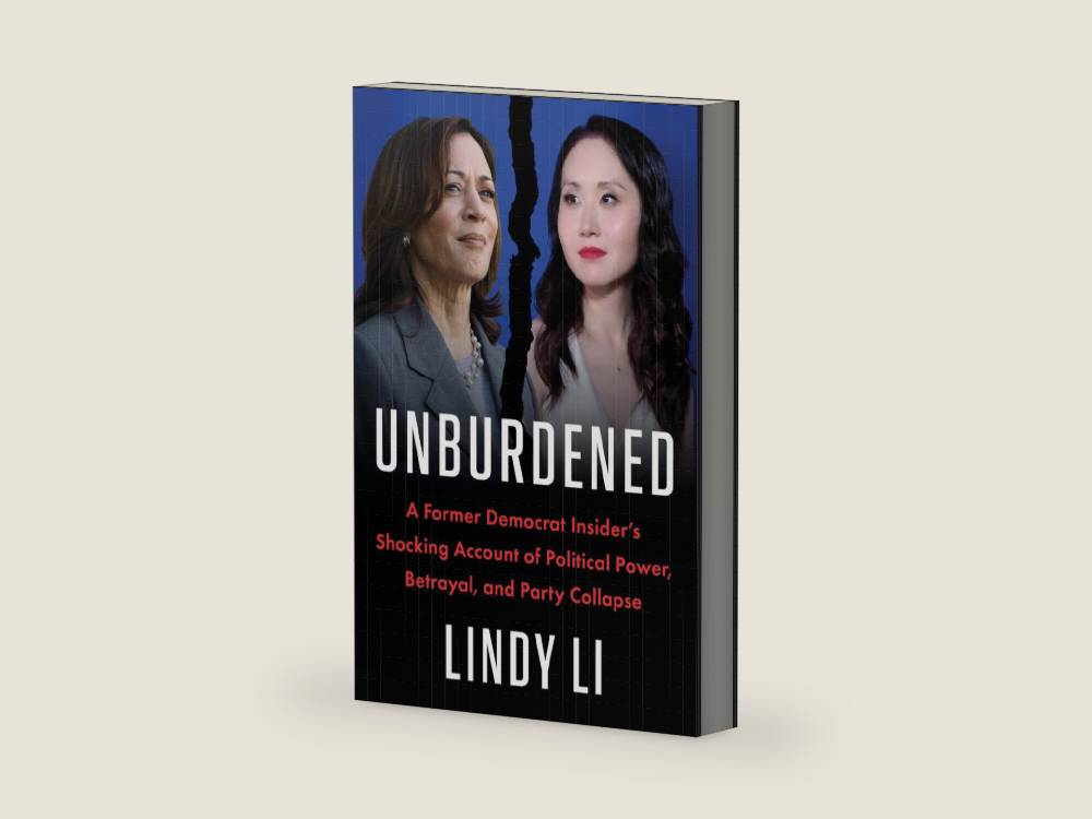 Unburdened: A Former Democrat Insider’s Shocking Account of Political Power, Betrayal, and Party Collapse by Lindy Li | barcode:9780063499058 | source:'9780063499058-right-three-quarter.jpg