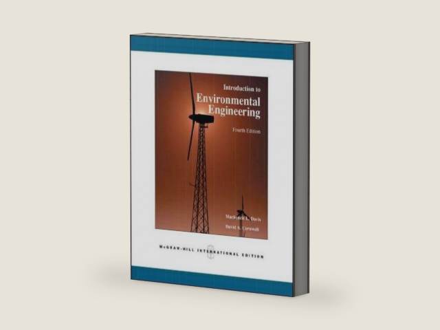 Introduction to Environmental Engineering by MacKenzie Leo Davis | barcode:9780071259224 | source:'9780071259224-right-three-quarter.jpg