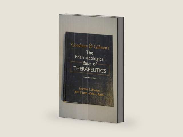 Goodman & Gilman's The Pharmacological Basis Of Therapeutics by Laurence L. Brunton | barcode:9780071422802 | source:'9780071422802-right-three-quarter.jpg