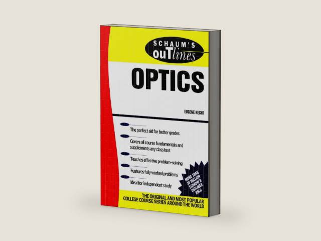 Schaum's Outline of Optics (Schaum's Outlines) by Eugene Hecht | barcode:9780071503112 | source:'9780071503112-right-three-quarter.jpg