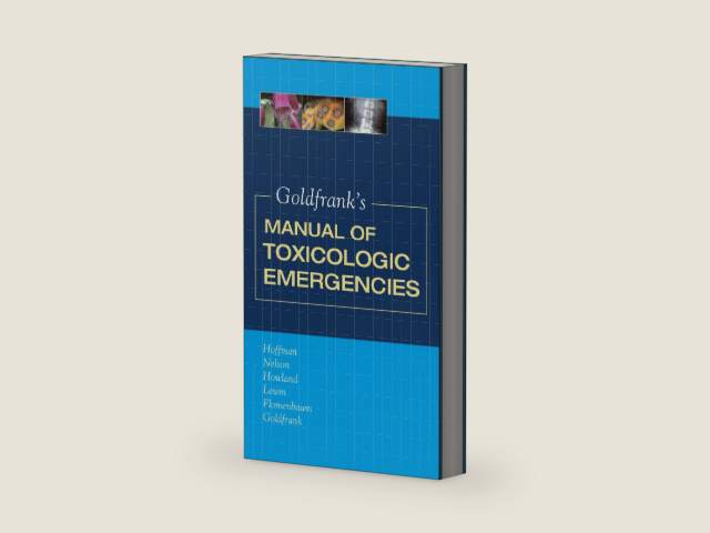 Goldfrank's Manual of Toxicologic Emergencies (Toxicologic Emergencies (Goldfrank's)) by Robert S. Hoffman | barcode:9780071509572 | source:'9780071509572-right-three-quarter.jpg