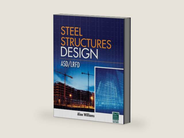 Steel Structures Design: ASD/LRFD by Alan Williams | barcode:9780071638371 | source:'9780071638371-right-three-quarter.jpg