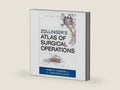 Zollinger's Atlas of Surgical Operations 4 Stars! by ZOLLINGER | barcode:9780071760010 | source:'9780071760010-right-three-quarter.jpg